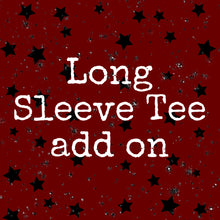 Load image into Gallery viewer, Toddler Long sleeve Tee add on Bella Canvas
