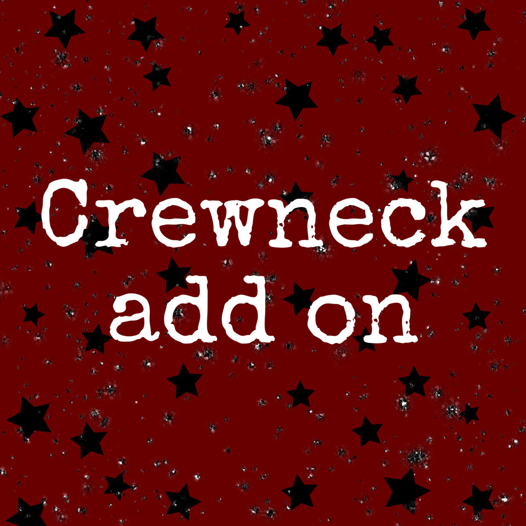 Crewneck add on Brand Tultex